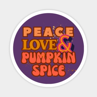 Peace, Love, and Pumpkin Spice - Retro Groovy Rainbow Style Magnet